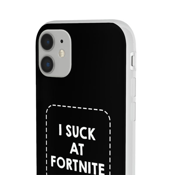 I Suck At Fortnite Case