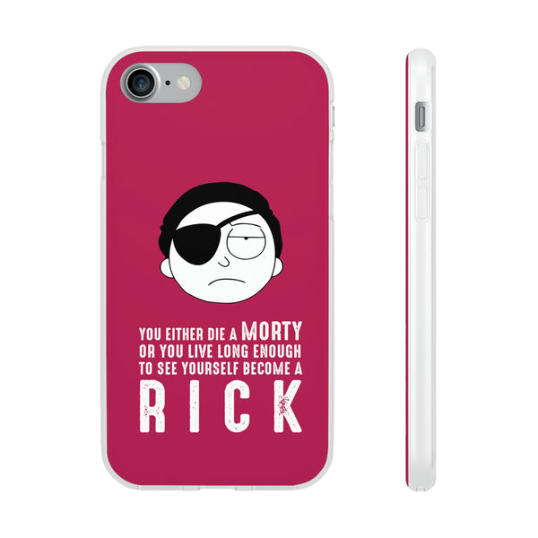 You Either Die A Morty Case