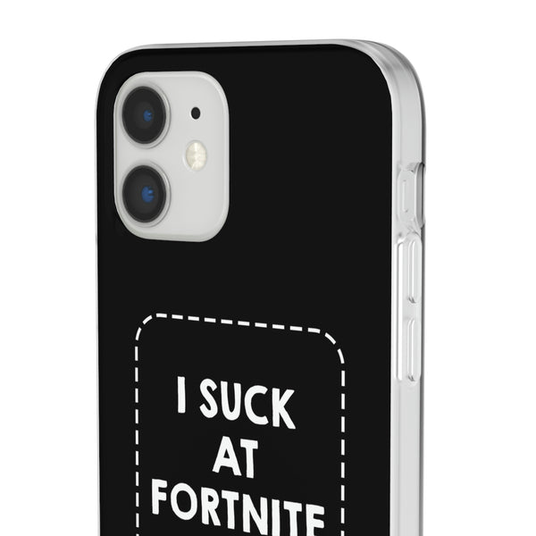 I Suck At Fortnite Case