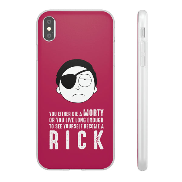 You Either Die A Morty Case