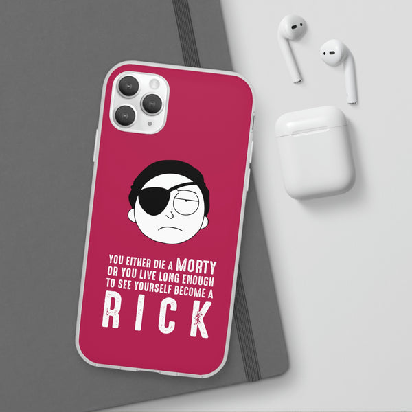 You Either Die A Morty Case