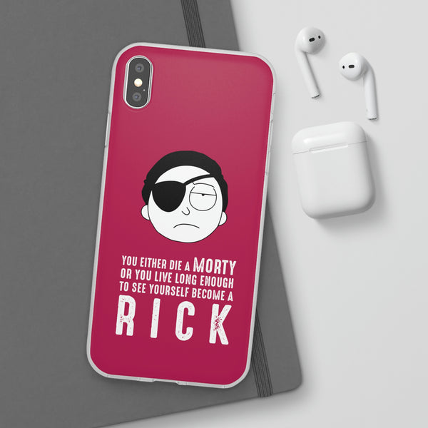 You Either Die A Morty Case