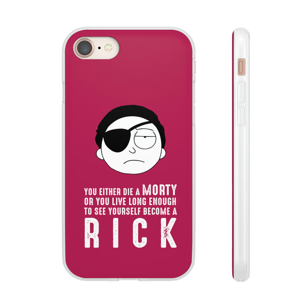 You Either Die A Morty Case