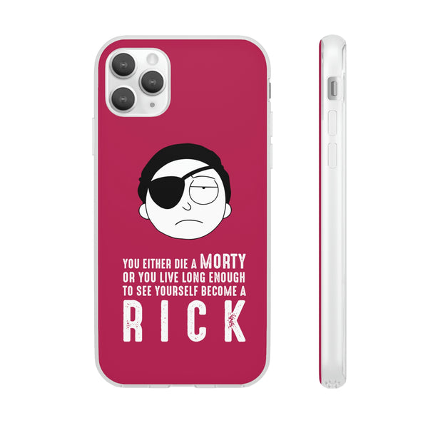 You Either Die A Morty Case