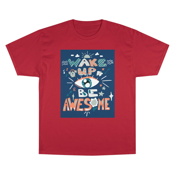 Wake Up And Be Awesome - Blue