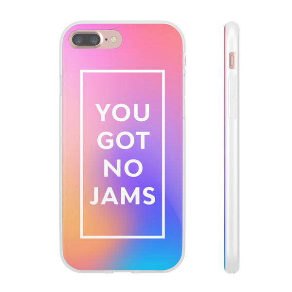 You Got No Jams Case