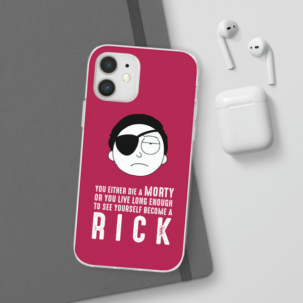 You Either Die A Morty Case