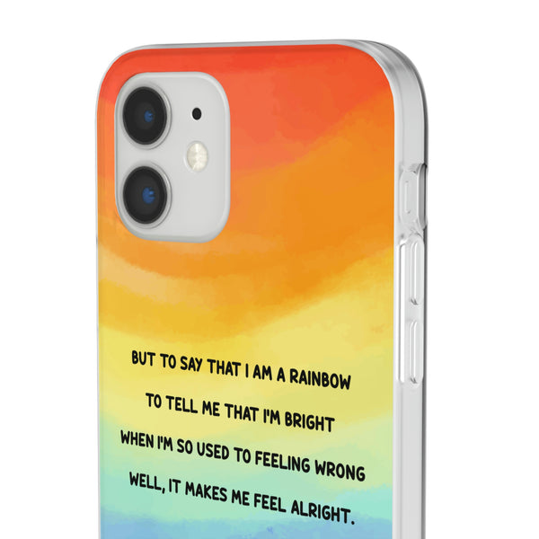 Copy of But To Say That I Am A Rainbow Case