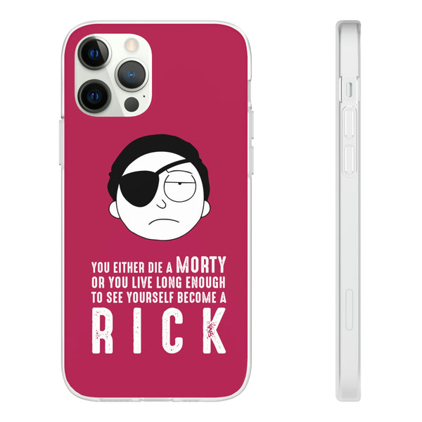 You Either Die A Morty Case