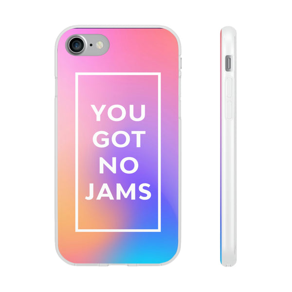 You Got No Jams Case