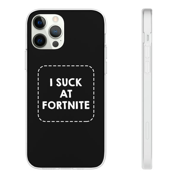 I Suck At Fortnite Case