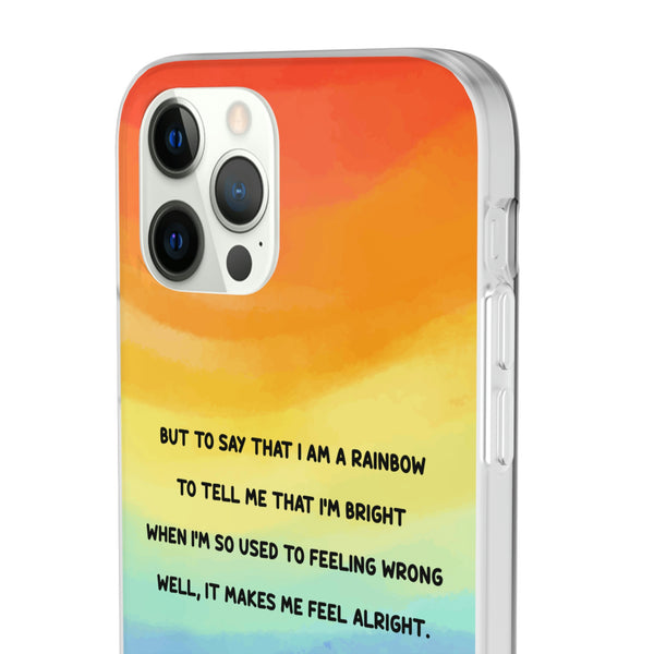 Copy of But To Say That I Am A Rainbow Case