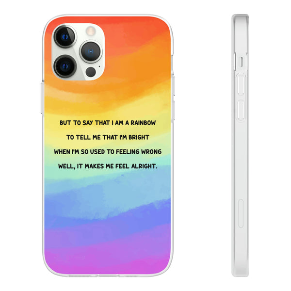 Copy of But To Say That I Am A Rainbow Case