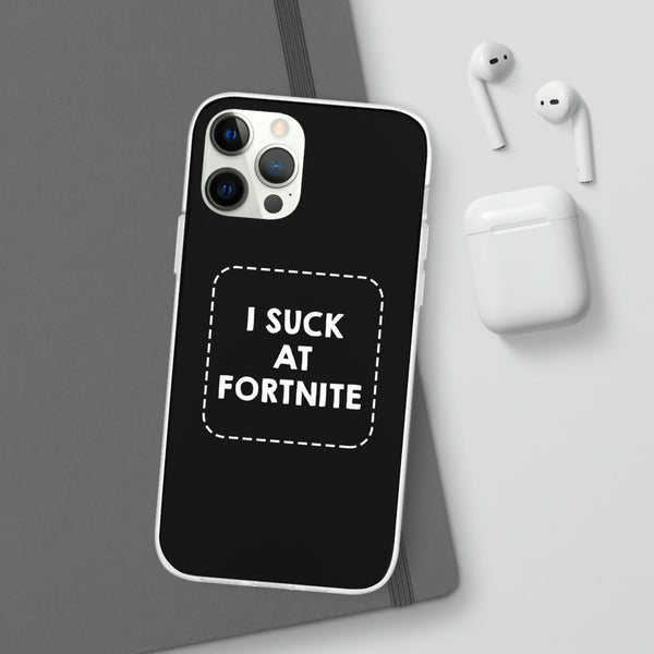 I Suck At Fortnite Case