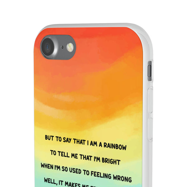 Copy of But To Say That I Am A Rainbow Case