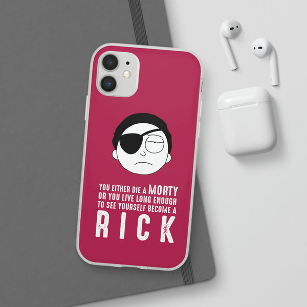 You Either Die A Morty Case